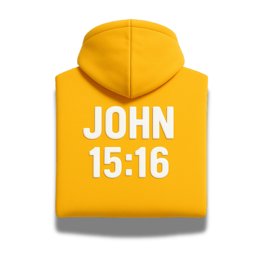 Back view of the yellow Chosen Christian hoodie displaying bold white “John 15:16” scripture text.
